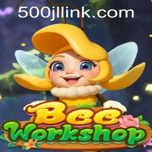 Exploring the Enchanting World of BeeWorkshop: The Journey of 500jl