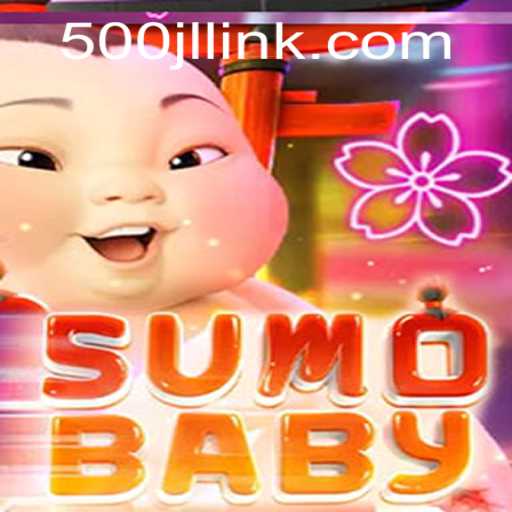 Exploring the Exciting World of SumoBaby: A Comprehensive Guide